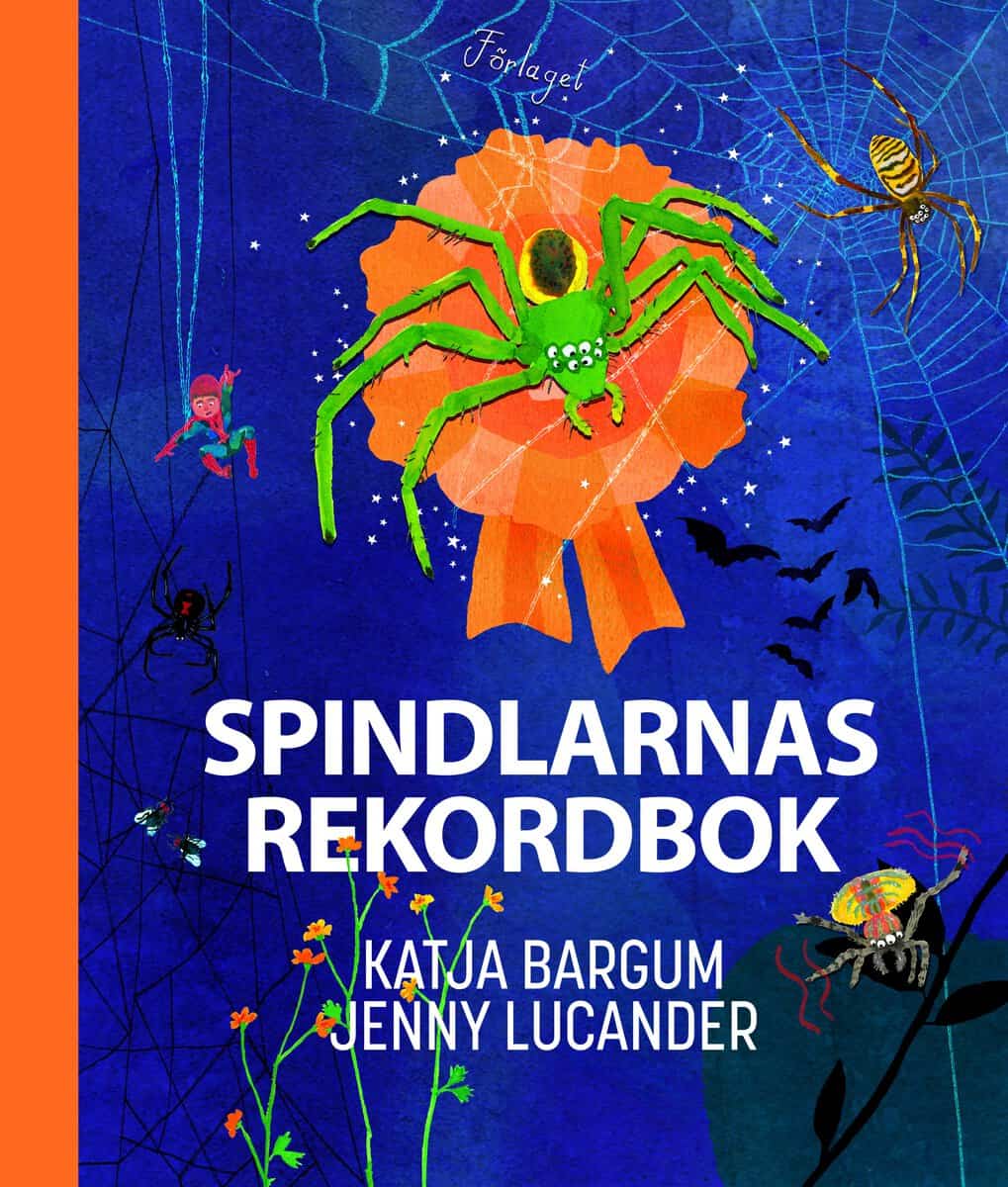Katja Bargum : Spindlarnas rekordbok