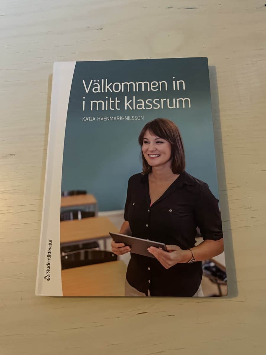 Katja Hvenmark-Nilsson : Välkommen in i mitt klassrum