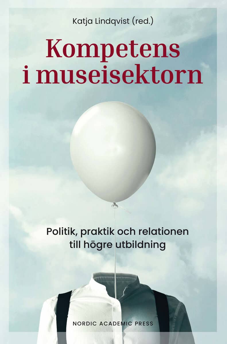 Katja Lindqvist : Kompetens i museisektorn