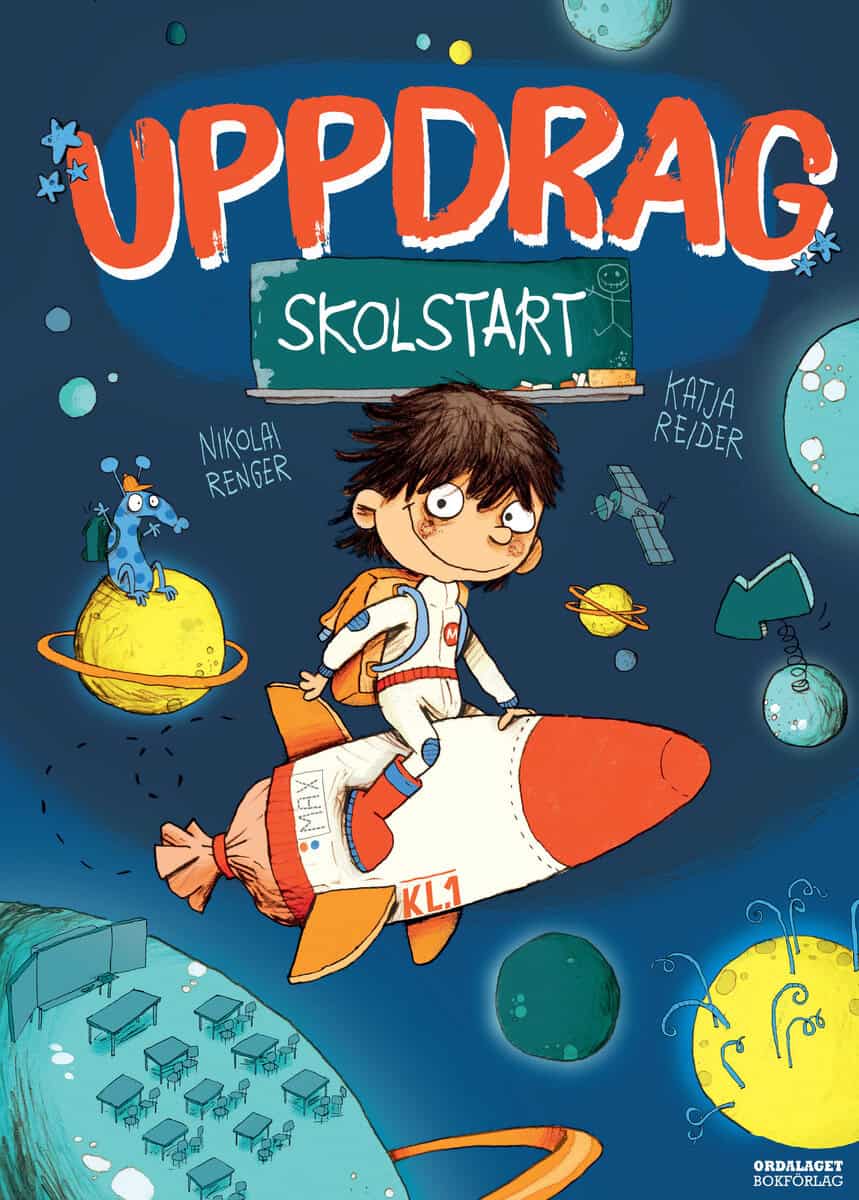 Katja Reider : Uppdrag skolstart