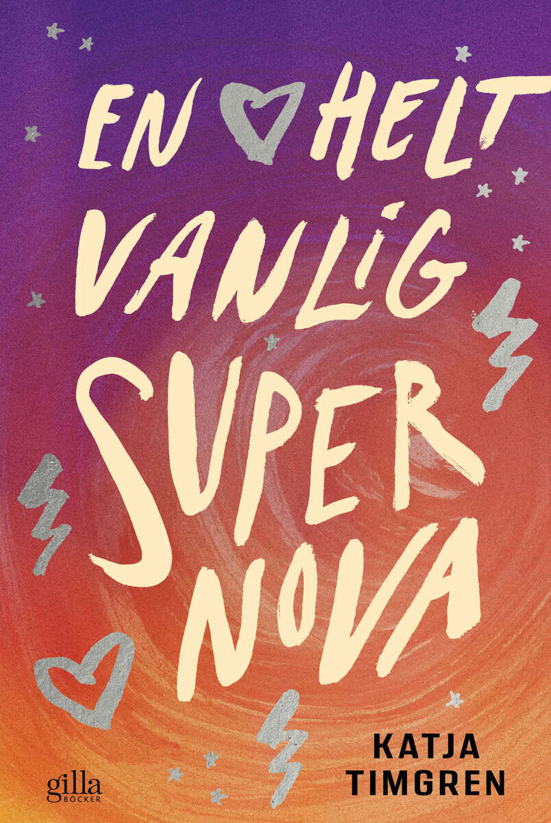 Katja Timgren : En helt vanlig supernova