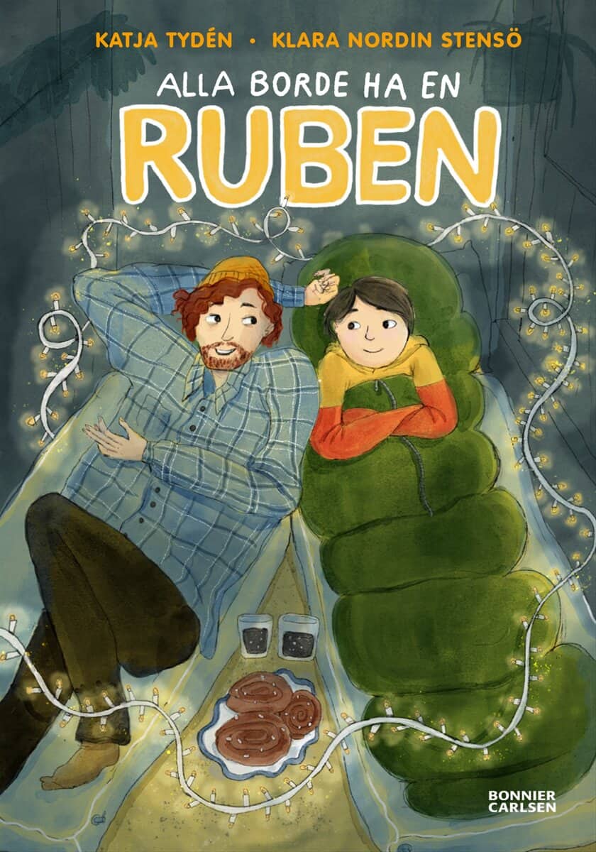 Katja Tydén : Alla borde ha en Ruben