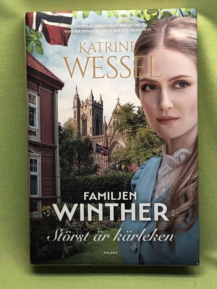 Katrine Wessel-Aas : Störst är kärleken