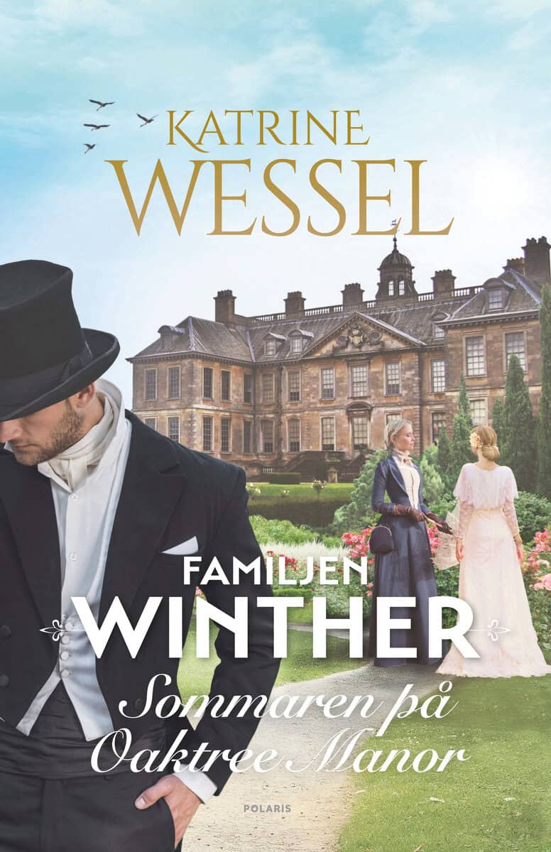 Katrine Wessel : Sommaren på Oaktree Manor
