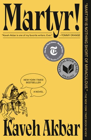Kaveh Akbar : Martyr!
