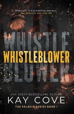 Kay Cove : Whistleblower