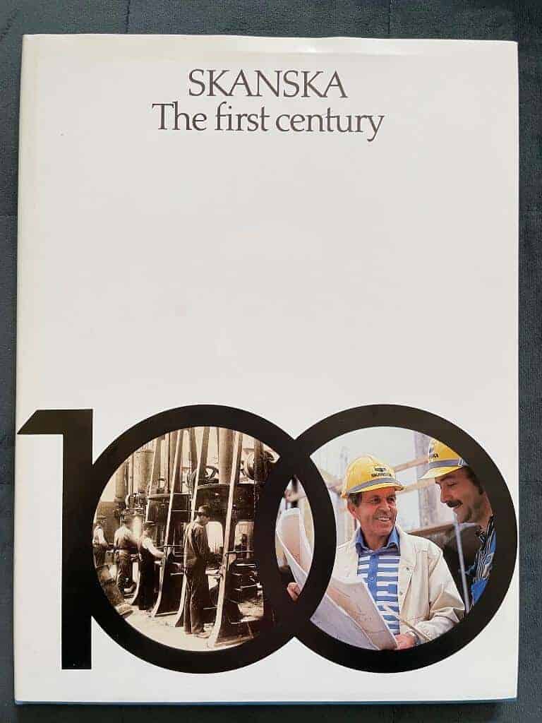 Kayfetz, Victor ; Enström, Björn ; Netzler, Kurt ; Skanska : Skanska - the first century