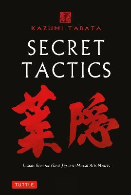 Kazumi Tabata : Secret tactics