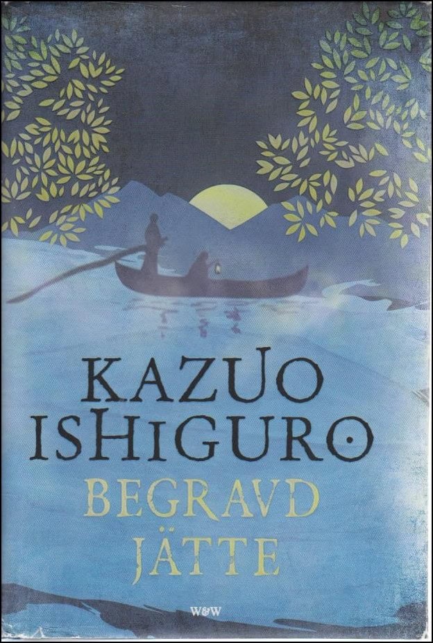 Kazuo Ishiguro : Begravd jätte