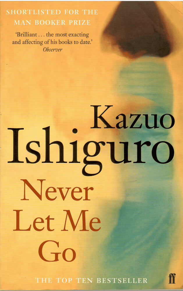 Kazuo Ishiguro : Never let me go