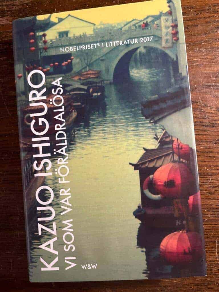 Kazuo Ishiguro : Vi som var föräldralösa