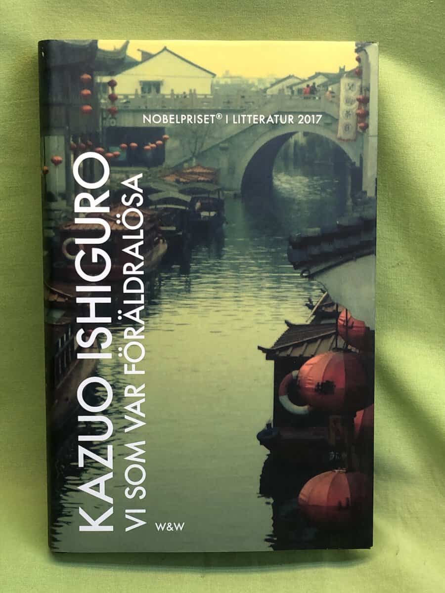 Kazuo Ishiguro : Vi som var föräldralösa