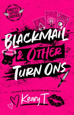 Keary T. : Blackmail & Other Turn Ons