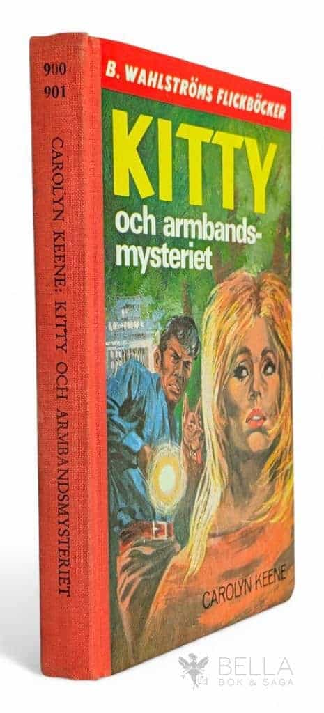 Keene, Carolyn. ; Behre, Ingalill : Kitty och armbandsmysteriet