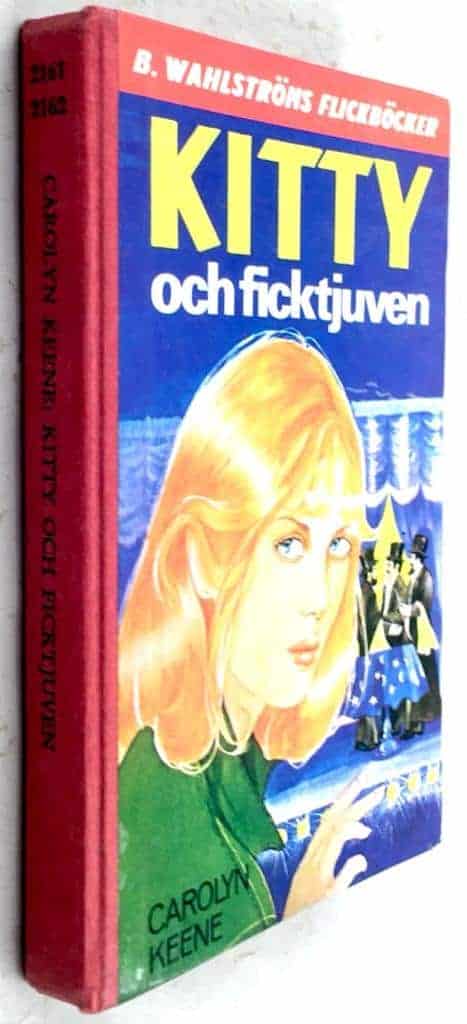 Keene, Carolyn. ; Eichwald, Bodil von : Kitty och ficktjuven