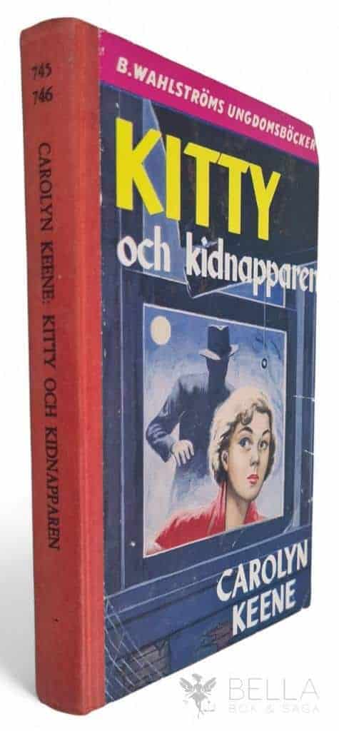 Keene, Carolyn. ; Högberg, Inga-Lill : Kitty och kidnapparen