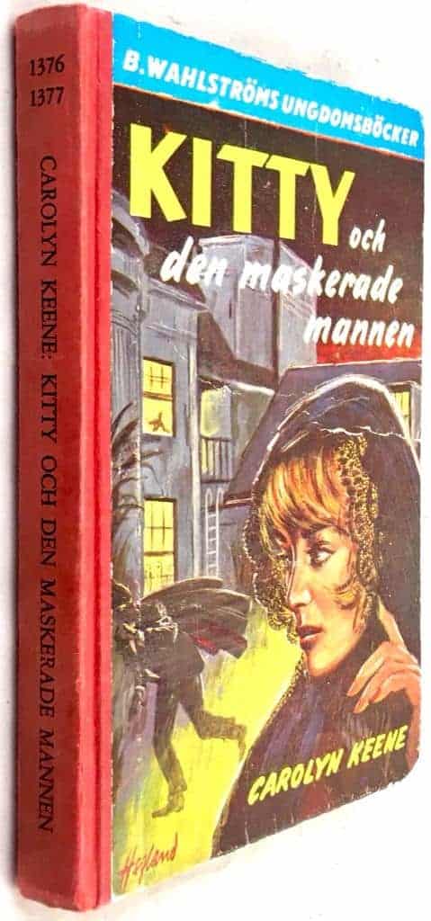 Keene, Carolyn. ; Mattsson, Lars-Göran : Kitty och den maskerade mannen