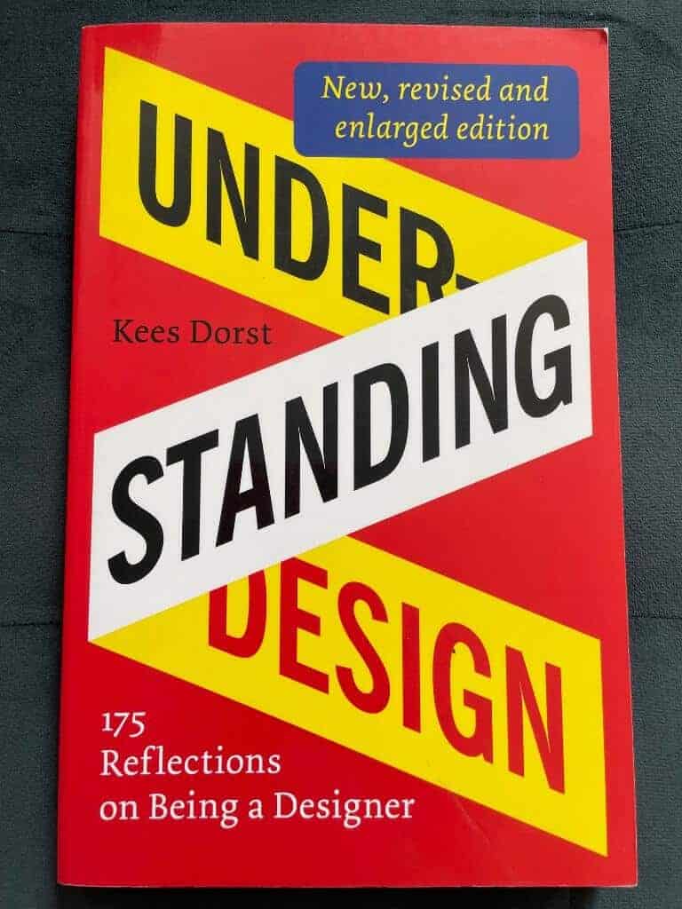 Kees Dorst : Understanding design