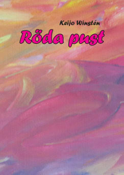 Keijo Winstén : Röda pust