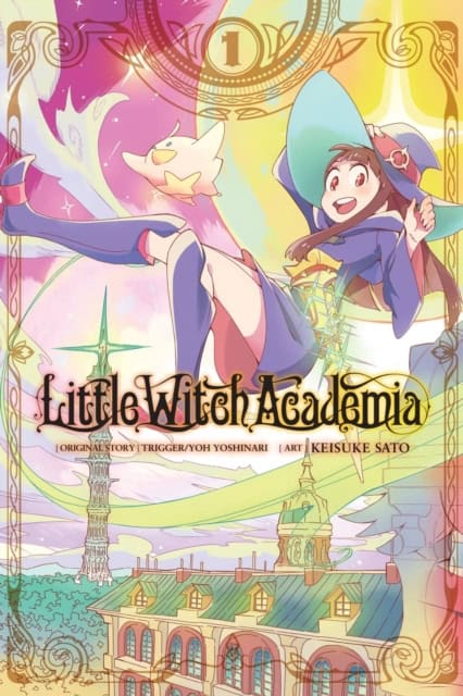 Keisuke Sato : Little Witch Academia, Vol. 1 (manga)