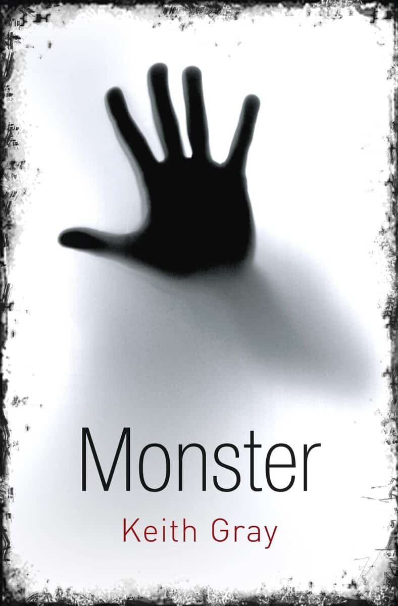 Keith Gray : Monster