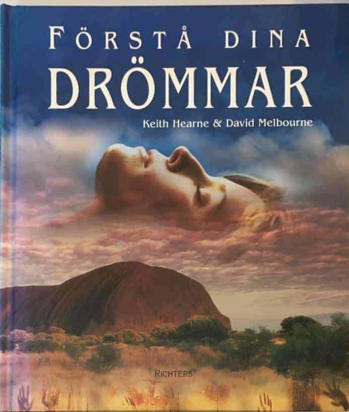 Keith Hearne : Förstå dina drömmar
