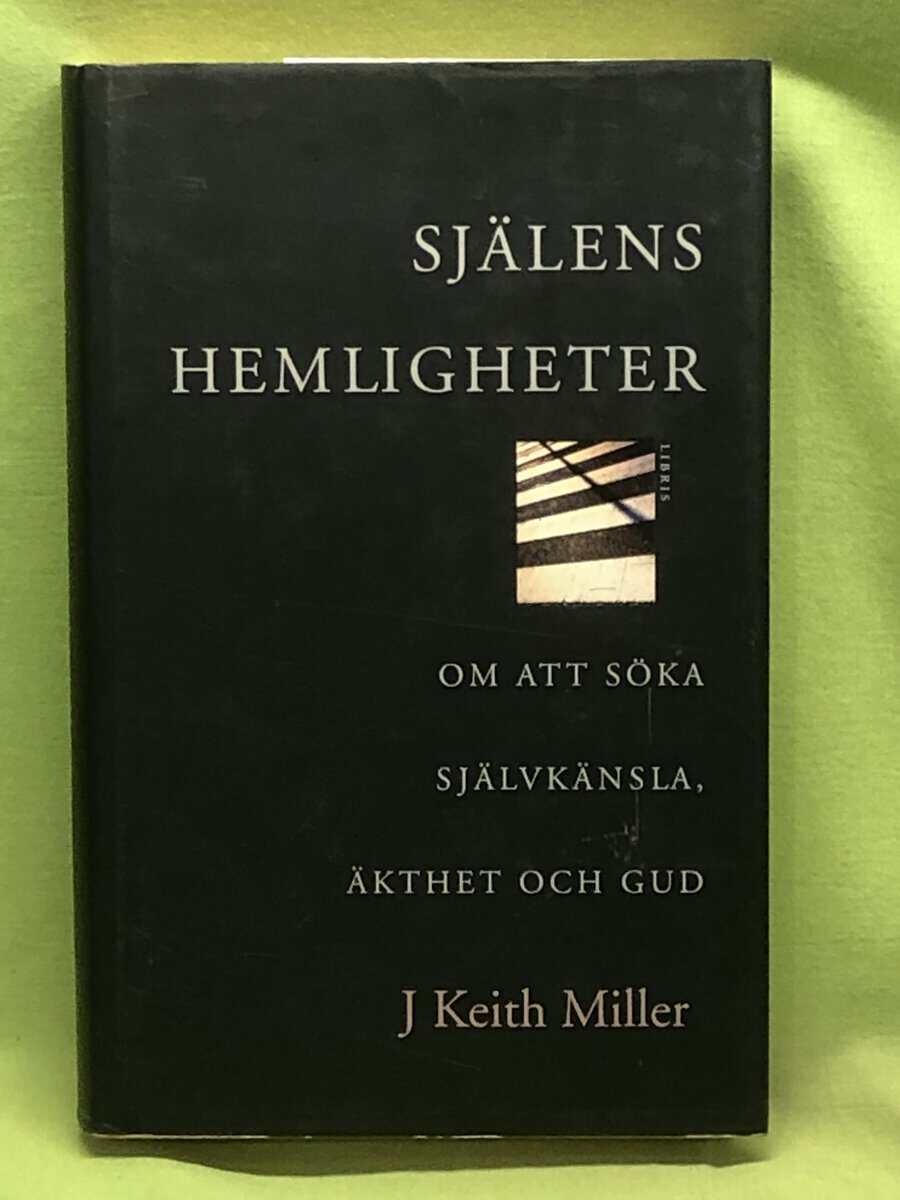 Keith Miller : Själens hemligheter