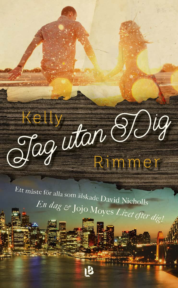 Kelly Rimmer : Jag utan dig