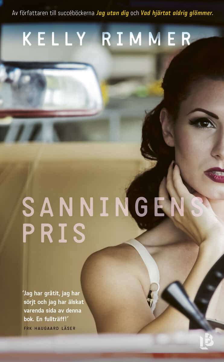 Kelly Rimmer : Sanningens pris