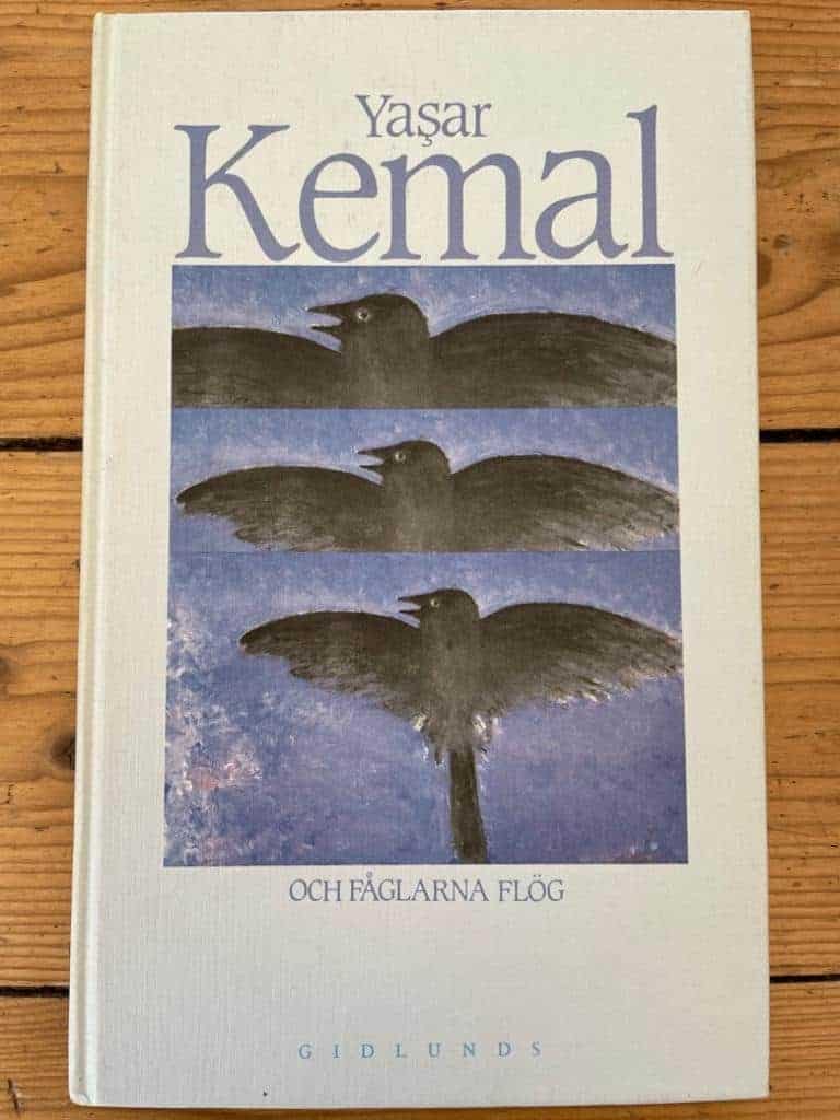 Kemal, Yaşar ; Waldén, Katja : Och fåglarna flög