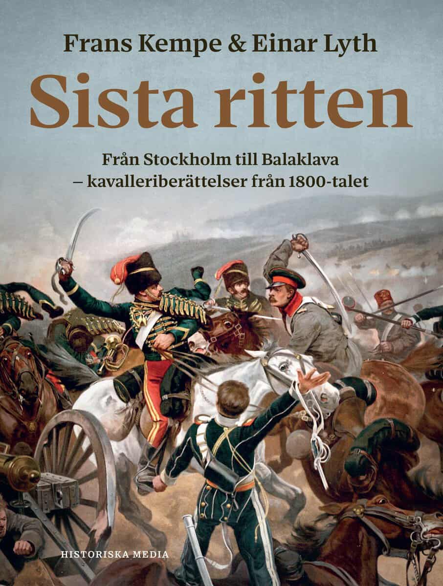 Kempe, Frans ; Lyth, Einar : Sista ritten