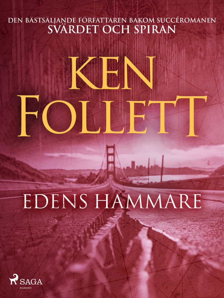 Ken Follett : Edens hammare