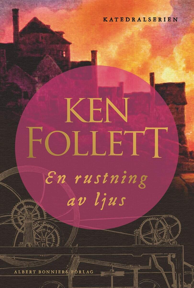Ken Follett : En rustning av ljus