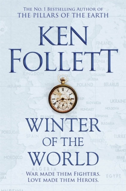 Ken Follett : Winter of the World