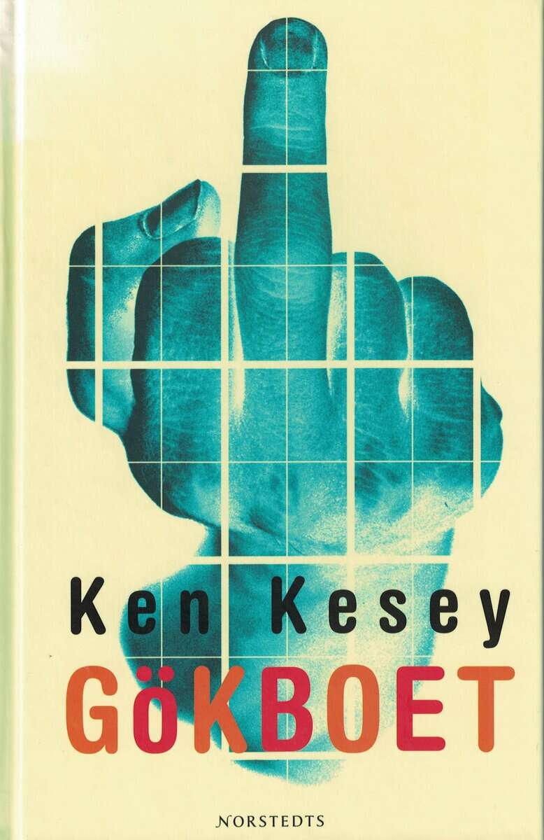 Ken Kesey : Gökboet