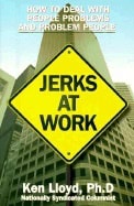 Ken Lloyd : Jerks At Work New Edition