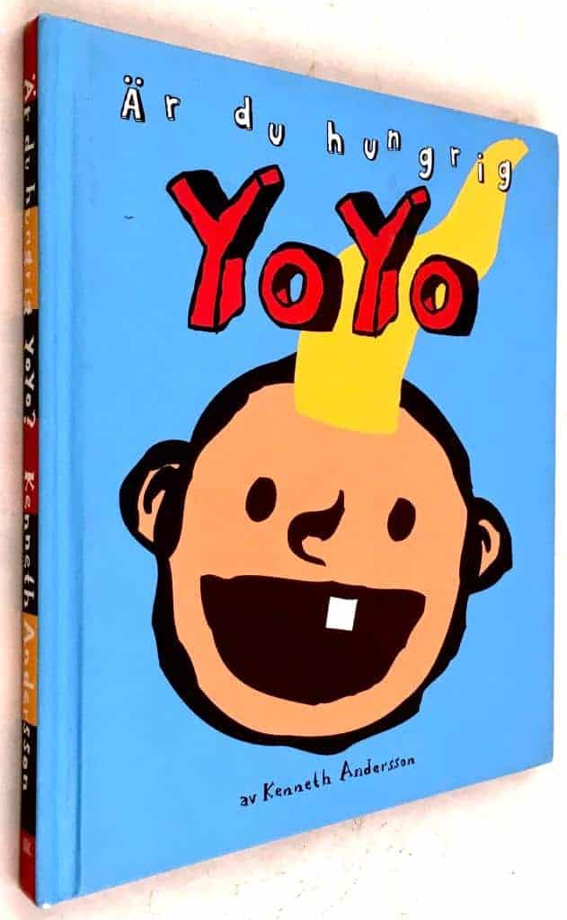 Kenneth Andersson : Är du hungrig Yoyo
