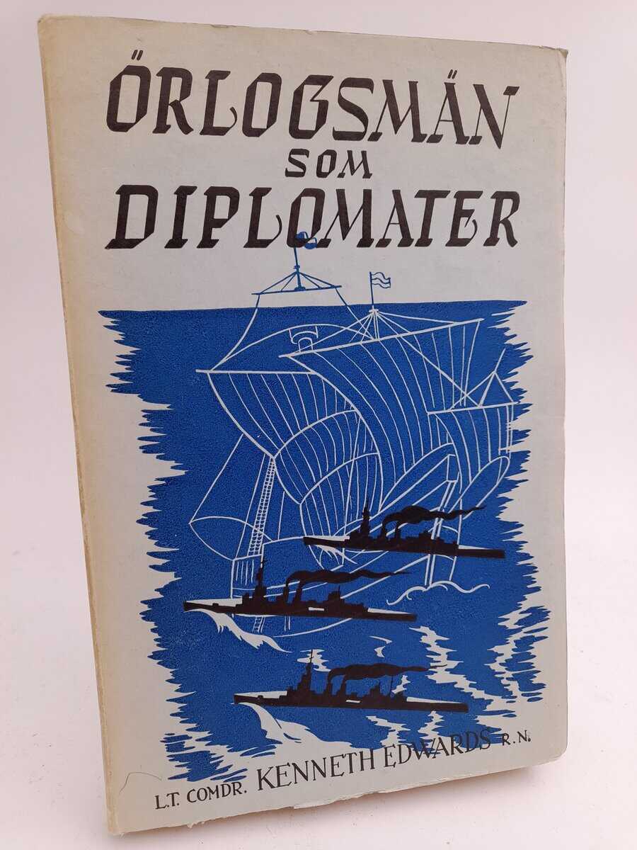 Kenneth Edwards : Örlogsmän som diplomater