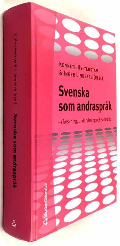 Hultenstam, Kenneth (red.) ; Lindberg, Inger (red.) : Svenska som andraspråk