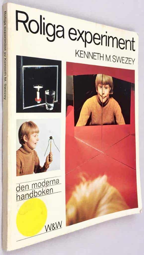 Kenneth M. Swezey : Roliga experiment - Den moderna handboken