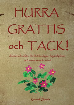 Kenneth Österlin : Hurra, grattis och tack!