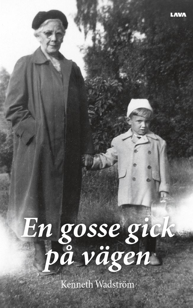 Kenneth Wadström : En gosse gick på vägen