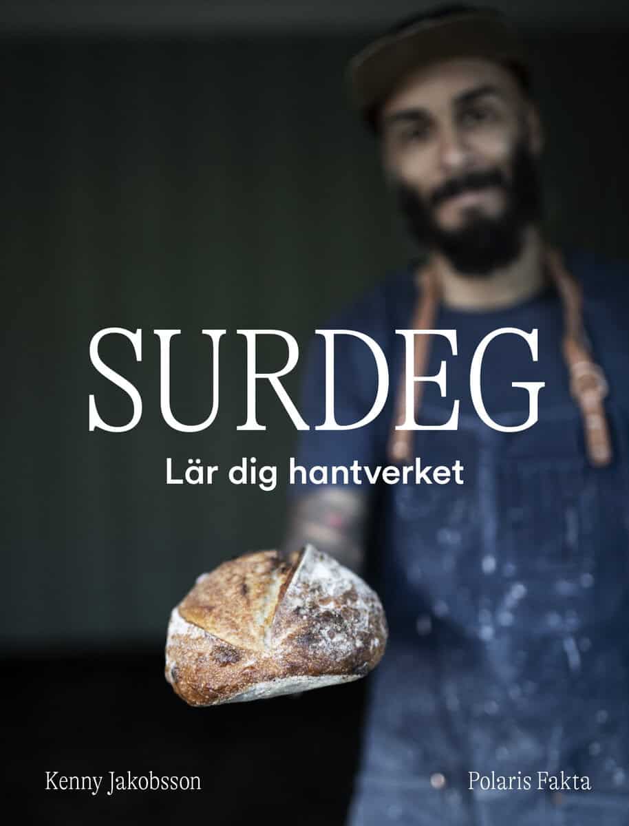 Kenny Jakobsson : Surdeg : Lär dig hantverket