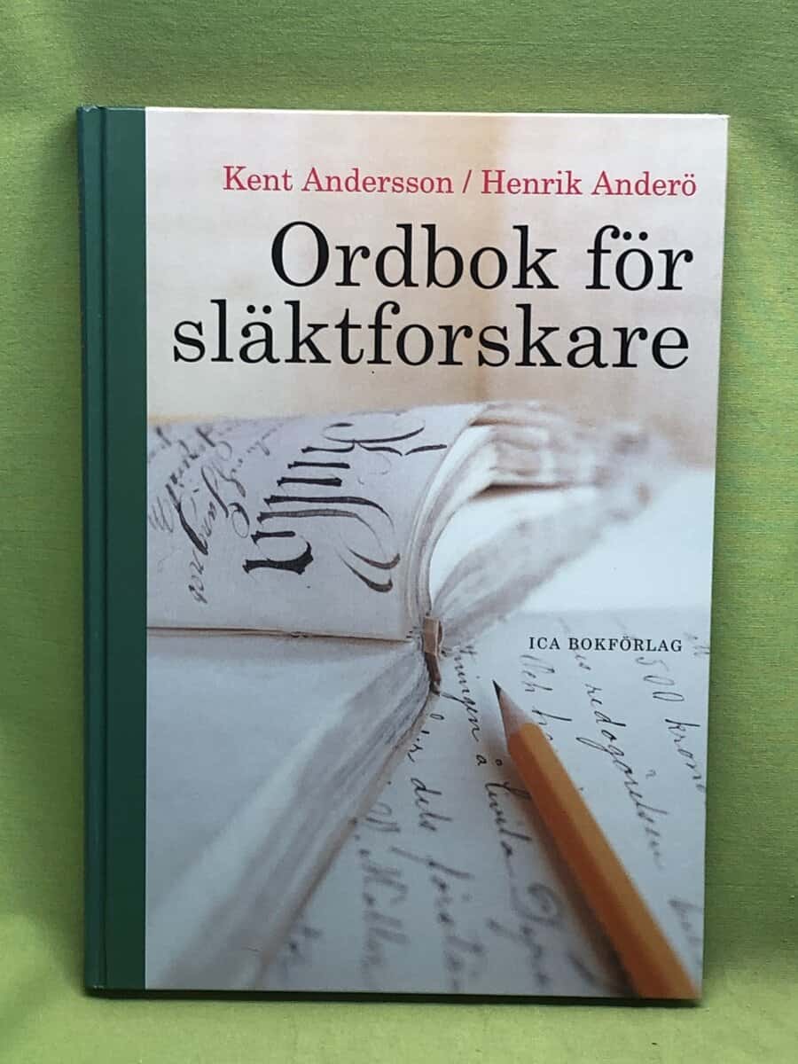 Kent Andersson : Ordbok för släktforskare