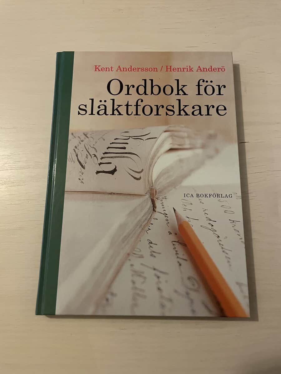 Kent Andersson : Ordbok för släktforskare