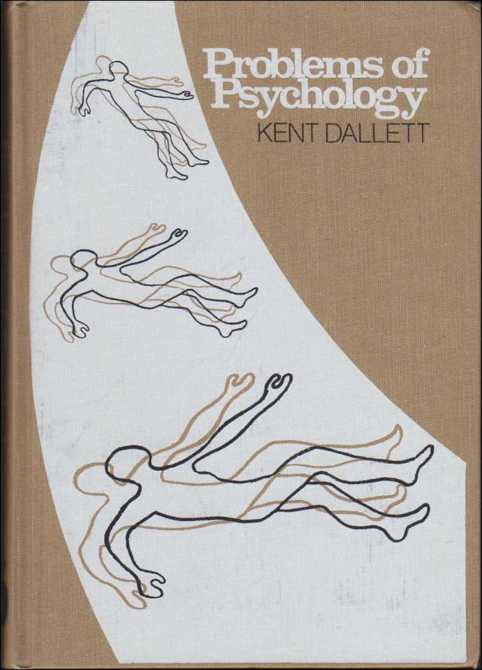 Kent Dallett : Problems of Psychology