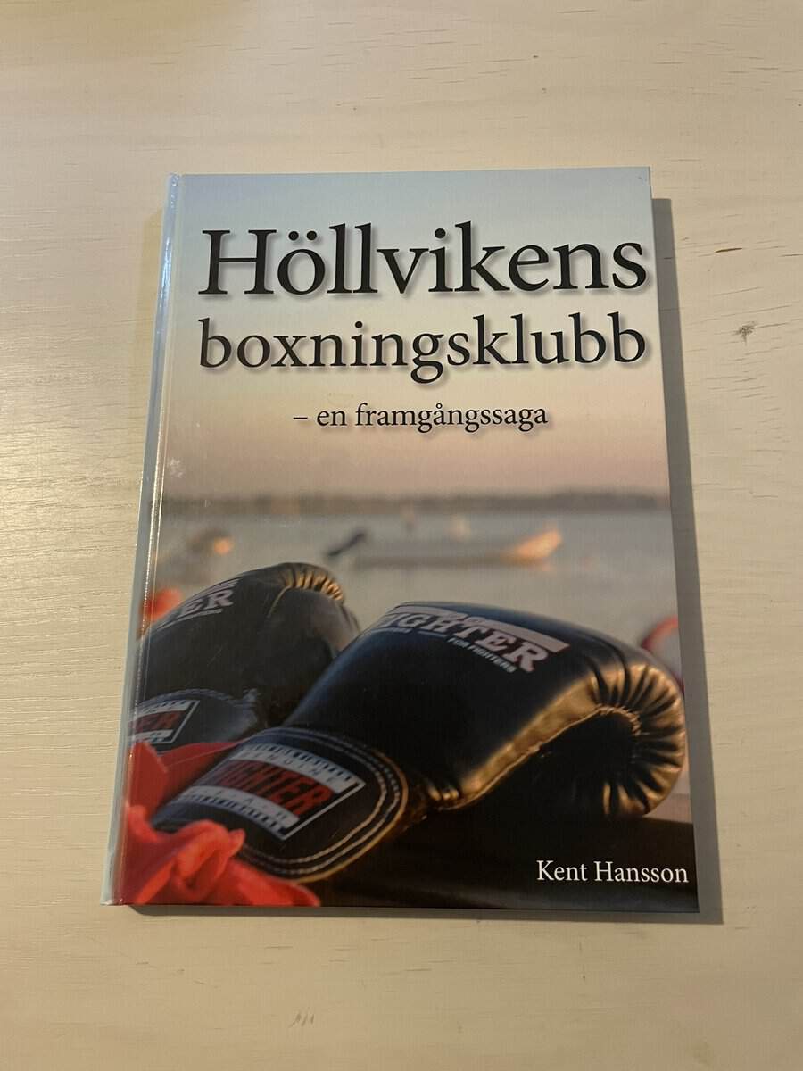 Kent Hansson : Höllvikens boxningsklubb