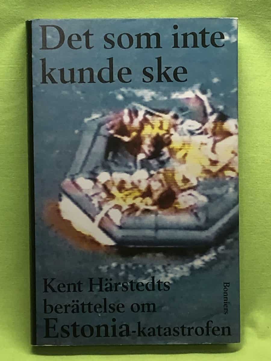 Kent Härstedt : Det som inte kunde ske