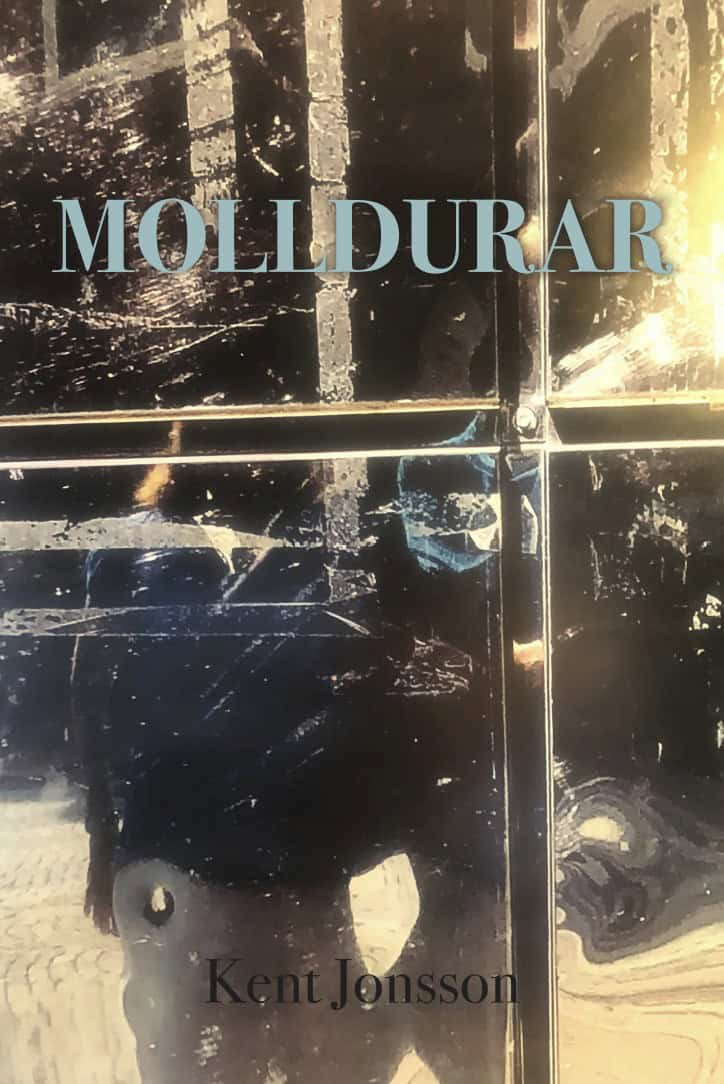 Kent Jonsson : Molldurar