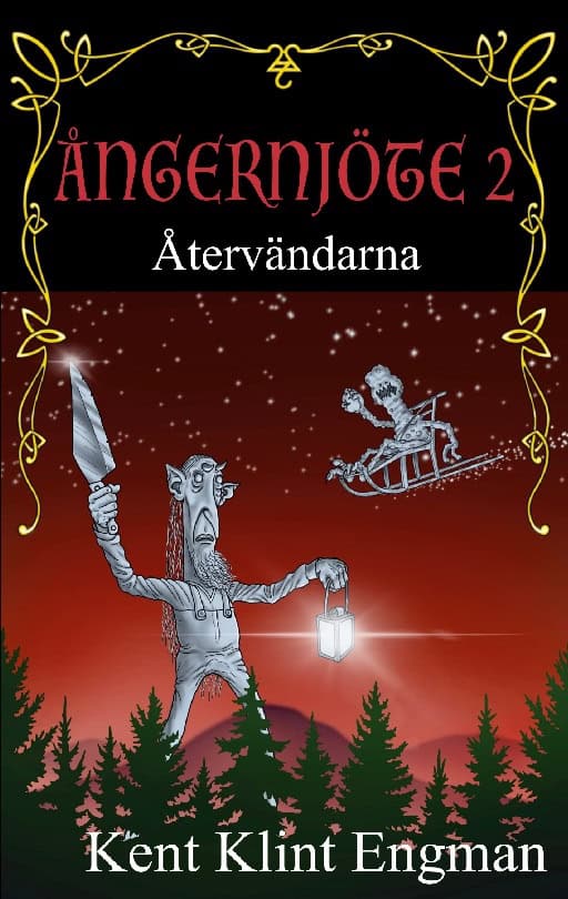 Kent Klint Engman : Återvändarna